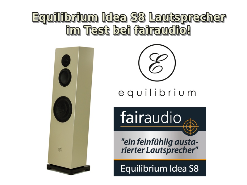 Lautsprecher-Test Idea S8 online bei fairaudio!