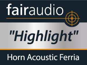 Testsiegel Horn Acoustic Ferria Fairaudio