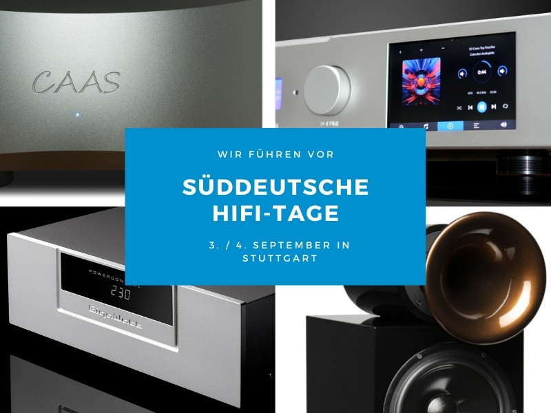 Vorführung bei den Süddeutschen HiFi-Tagen am 3./4. September in Stuttgart