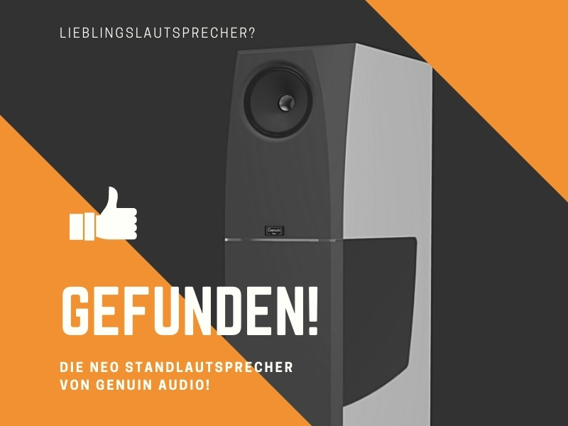 Neu in der Vorführung: Genuin Audio Neo Lautsprecher