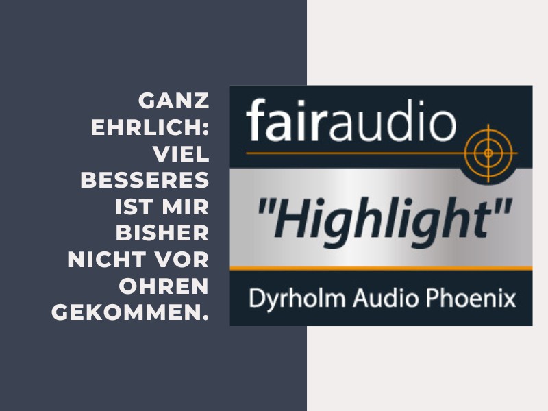 Dyrholm Audio Phoenix Fairaudio Testbericht